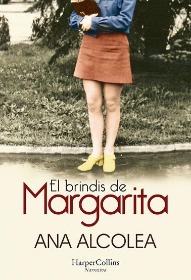 EL BRINDIS DE MARGARITA | 9788491395584 | ALCOLEA, ANA | Llibreria L'Altell - Llibreria Online de Banyoles | Comprar llibres en català i castellà online - Llibreria de Girona