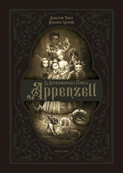 LA EXTRAORDINARIA FAMILIA APPENZELL | 9788414021972 | PEREZ, SÉBASTIEN | Llibreria L'Altell - Llibreria Online de Banyoles | Comprar llibres en català i castellà online - Llibreria de Girona