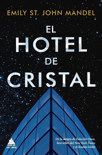 EL HOTEL DE CRISTAL | 9788418217166 | ST. JOHN MANDEL, EMILY | Llibreria Online de Banyoles | Comprar llibres en català i castellà online