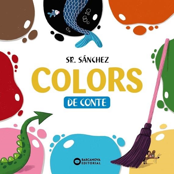 COLORS DE CONTE | 9788448950798 | BARCANOVA, EDITORIAL | Llibreria Online de Banyoles | Comprar llibres en català i castellà online