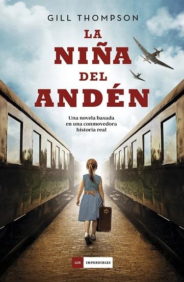 LA NIÑA DEL ANDÉN | 9788418128431 | THOMPSON, GILL | Llibreria Online de Banyoles | Comprar llibres en català i castellà online