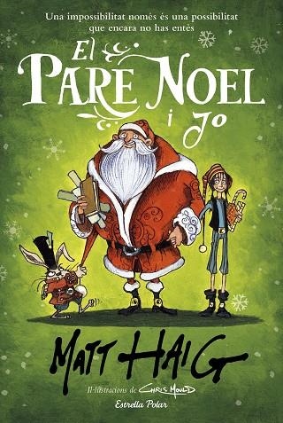 EL PARE NOEL I JO | 9788418135521 | HAIG, MATT | Llibreria Online de Banyoles | Comprar llibres en català i castellà online