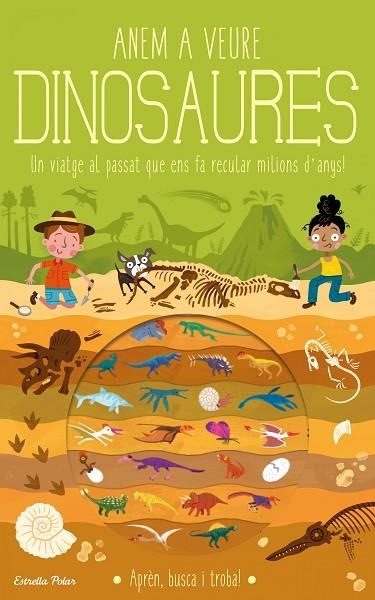 ANEM A VEURE DINOSAURES | 9788418134975 | KNAPMAN, TIMOTHY/ROBINS, WESLEY | Llibreria Online de Banyoles | Comprar llibres en català i castellà online