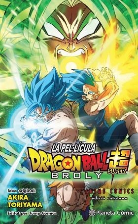 BOLA DE DRAC SUPER BROLY | 9788413410470 | TORIYAMA, AKIRA | Llibreria Online de Banyoles | Comprar llibres en català i castellà online