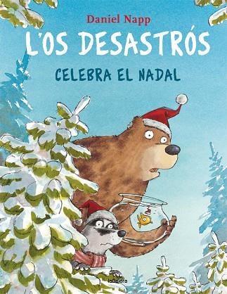 L'OS DESASTRÓS CELEBRA EL NADAL | 9788424667924 | NAPP, DANIEL | Llibreria Online de Banyoles | Comprar llibres en català i castellà online