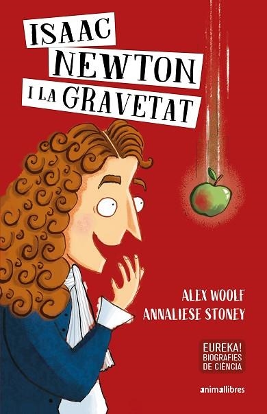 ISAAC NEWTON I LA GRAVETAT | 9788417599652 | WOOLF, ALEX | Llibreria Online de Banyoles | Comprar llibres en català i castellà online