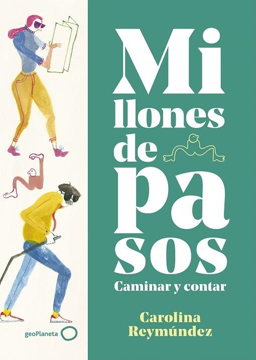 MILLONES DE PASOS | 9788408234432 | REYMÚNDEZ, CAROLINA | Llibreria Online de Banyoles | Comprar llibres en català i castellà online