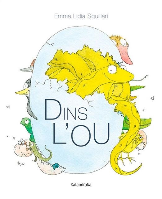 DINS L’OU | 9788416804986 | SQUILLARI, EMMA LIDIA | Llibreria Online de Banyoles | Comprar llibres en català i castellà online