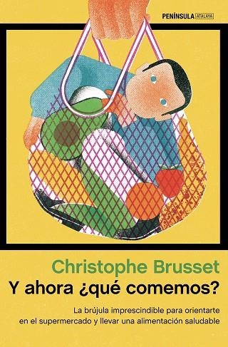 Y AHORA ¿QUÉ COMEMOS? | 9788499429045 | BRUSSET, CHRISTOPHE | Llibreria Online de Banyoles | Comprar llibres en català i castellà online