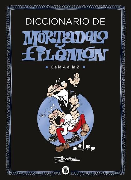 DICCIONARIO DE MORTADELO Y FILEMÓN | 9788402424013 | IBÁÑEZ, FRANCISCO | Llibreria Online de Banyoles | Comprar llibres en català i castellà online