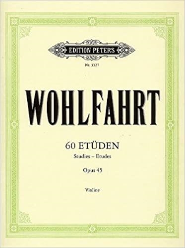 WOHLFAHRT. 60 ETÜDEN / 60 STUDIES. OPUS 45. VIOLINE | 9790014015589 | WOHLFAHRT, FRANZ | Llibreria Online de Banyoles | Comprar llibres en català i castellà online