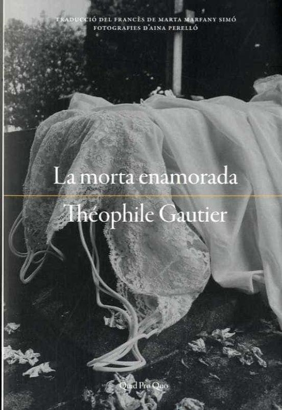 MORTA ENAMORADA, LA | 9788417410209 | GAUTIER, THÉOPHILE | Llibreria Online de Banyoles | Comprar llibres en català i castellà online