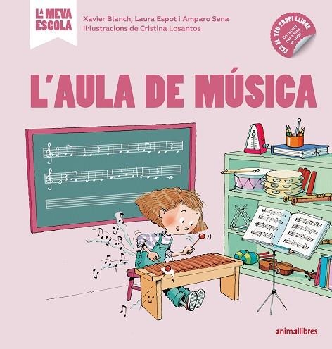 L'AULA DE MÚSICA | 9788417599355 | XAVIER BLANCH, LAURA ESPOT I AMPARO SENA | Llibreria Online de Banyoles | Comprar llibres en català i castellà online