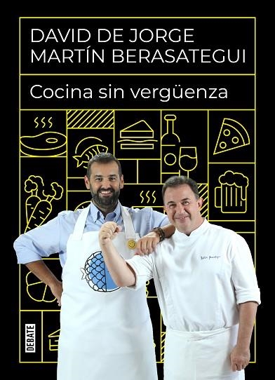 COCINA SIN VERGÜENZA | 9788418006968 | DE JORGE, DAVID/BERASATEGUI, MARTÍN | Llibreria Online de Banyoles | Comprar llibres en català i castellà online