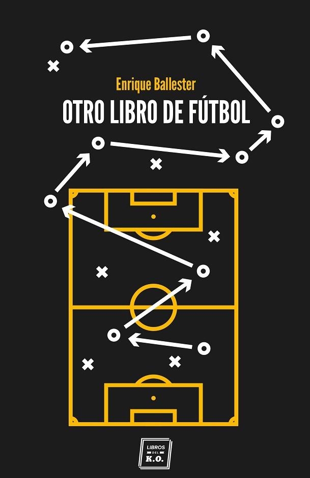 OTRO LIBRO DE FÚTBOL | 9788417678524 | BALLESTER, ENRIQUE | Llibreria Online de Banyoles | Comprar llibres en català i castellà online