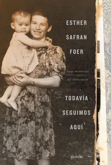 TODAVÍA SEGUIMOS AQUÍ | 9788449337222 | SAFRAN FOER, ESTHER | Llibreria Online de Banyoles | Comprar llibres en català i castellà online