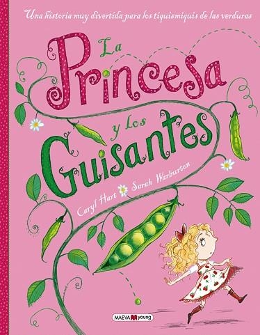 PRINCESA Y LOS GUISANTES, LA | 9788415893745 | HART, CARYL/WARBURTON, SARAH | Llibreria Online de Banyoles | Comprar llibres en català i castellà online