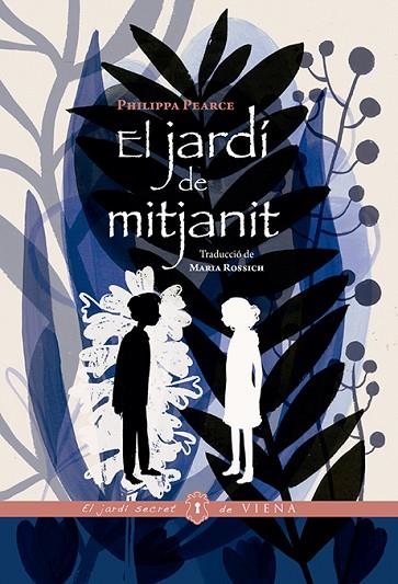 EL JARDÍ DE MITJANIT | 9788417998400 | PEARCE, PHILIPPA | Llibreria L'Altell - Llibreria Online de Banyoles | Comprar llibres en català i castellà online - Llibreria de Girona