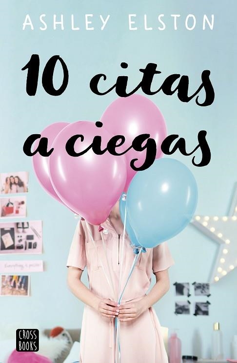 10 CITAS A CIEGAS | 9788408234401 | ELSTON, ASHLEY | Llibreria Online de Banyoles | Comprar llibres en català i castellà online