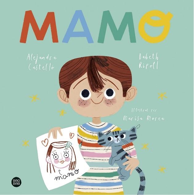 MAMO | 9788418135170 | CASTELLÓ, ALEJANDRA/BABETH RIPOLL | Llibreria Online de Banyoles | Comprar llibres en català i castellà online