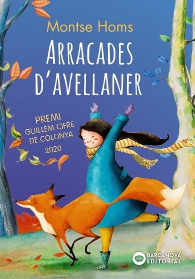 ARRACADES D'AVELLANER | 9788448951993 | HOMS, MONTSE | Llibreria Online de Banyoles | Comprar llibres en català i castellà online