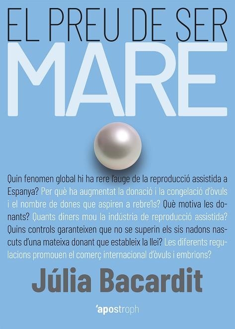 EL PREU DE SER MARE | 9788412200584 | BACARDIT, JÚLIA | Llibreria Online de Banyoles | Comprar llibres en català i castellà online