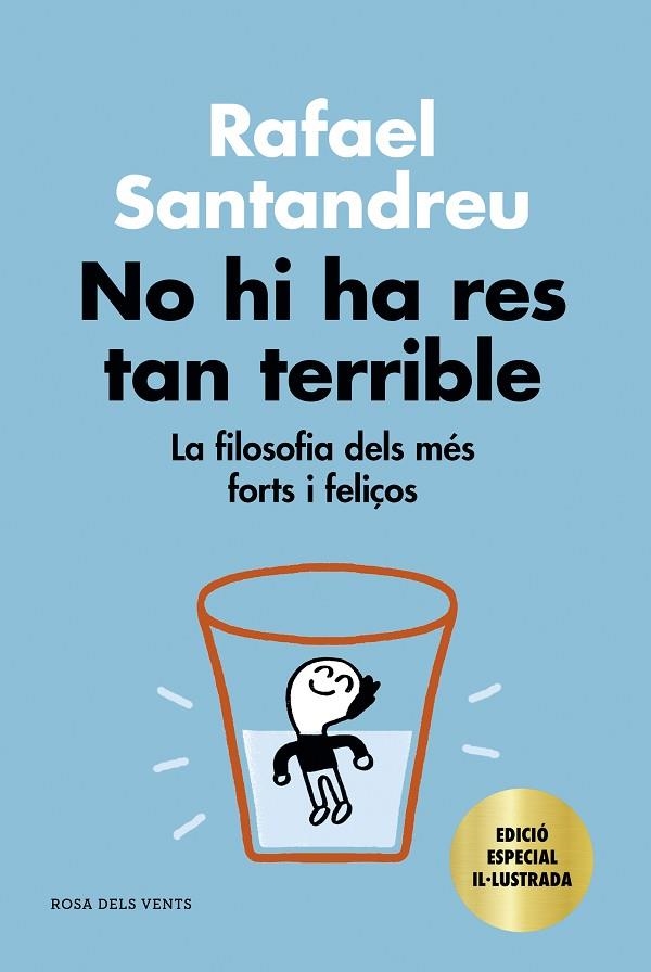 NO HI HA RES TAN TERRIBLE (EDICIÓ ESPECIAL IL·LUSTRADA) | 9788418033728 | SANTANDREU, RAFAEL | Llibreria Online de Banyoles | Comprar llibres en català i castellà online