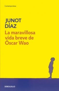 MARAVILLOSA VIDA BREVE DE ÓSCAR WAO, LA | 9788483466094 | DIAZ, JUNOT | Llibreria Online de Banyoles | Comprar llibres en català i castellà online