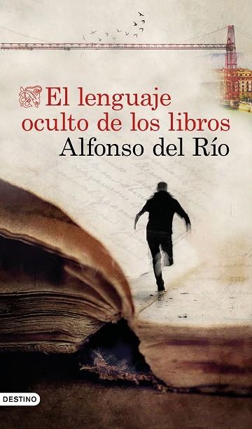 LENGUAJE OCULTO DE LOS LIBROS, EL | 9788423358281 | RÍO, ALFONSO DEL | Llibreria Online de Banyoles | Comprar llibres en català i castellà online