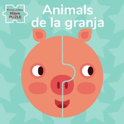 ANIMALS DE GRANJA. EL MEU PRIMER LLIBRE PUZLE (VVK | 9788468270180 | BARUZZI, AGNESE | Llibreria Online de Banyoles | Comprar llibres en català i castellà online