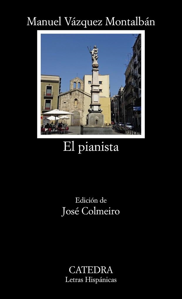 PIANISTA, EL | 9788437636252 | VÁZQUEZ MONTALBÁN, MANUEL | Llibreria L'Altell - Llibreria Online de Banyoles | Comprar llibres en català i castellà online - Llibreria de Girona