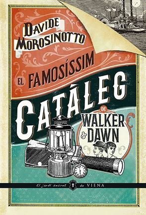 EL FAMOSÍSSIM CATÀLEG DE WALKER & DAWN | 9788417998608 | MOROSINOTTO, DAVIDE | Llibreria L'Altell - Llibreria Online de Banyoles | Comprar llibres en català i castellà online - Llibreria de Girona