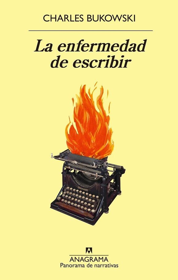 LA ENFERMEDAD DE ESCRIBIR | 9788433980816 | BUKOWSKI, CHARLES | Llibreria Online de Banyoles | Comprar llibres en català i castellà online