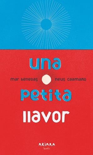 UNA PETITA LLAVOR | 9788417440770 | BENEGAS, MAR | Llibreria L'Altell - Llibreria Online de Banyoles | Comprar llibres en català i castellà online - Llibreria de Girona