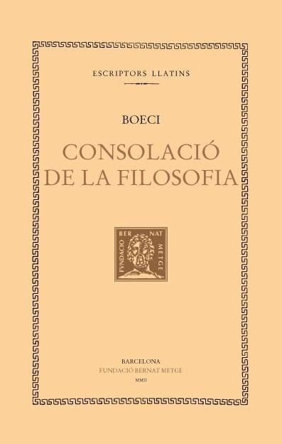 CONSOLACIÓ DE LA FILOSOFIA | 9788472258025 | BOECI | Llibreria Online de Banyoles | Comprar llibres en català i castellà online