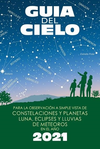 GUÍA DEL CIELO 2021 | 9788493853716 | PROCIVEL | Llibreria L'Altell - Llibreria Online de Banyoles | Comprar llibres en català i castellà online - Llibreria de Girona