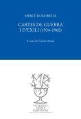 CARTES DE GUERRA I D'EXILI (1934-1960) | 9788493823085 | RODOREDA, MERCE/ARNAU, CARME (COMP.) | Llibreria L'Altell - Llibreria Online de Banyoles | Comprar llibres en català i castellà online - Llibreria de Girona