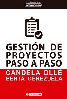 GESTIÓN DE PROYECTOS PASO A PASO | 9788491169116 | OLLÉ,CANDELA/CEREZUELA, BERTA | Llibreria L'Altell - Llibreria Online de Banyoles | Comprar llibres en català i castellà online - Llibreria de Girona