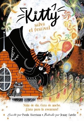 KITTY SALVA EL FESTIVAL (=^KITTY^=) | 9788420440583 | HARRISON, PAULA | Llibreria Online de Banyoles | Comprar llibres en català i castellà online