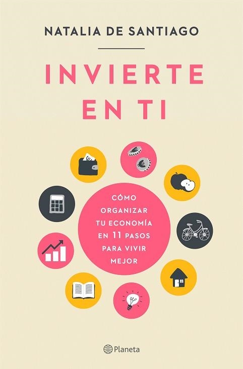 INVIERTE EN TI | 9788408237204 | SANTIAGO, NATALIA DE | Llibreria L'Altell - Llibreria Online de Banyoles | Comprar llibres en català i castellà online - Llibreria de Girona