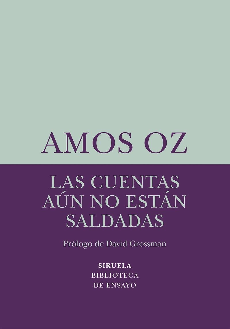 LAS CUENTAS AÚN NO ESTÁN SALDADAS | 9788418245459 | OZ, AMOS | Llibreria Online de Banyoles | Comprar llibres en català i castellà online