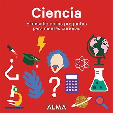 CIENCIA. EL DESAFÍO DE LAS PREGUNTAS PARA MENTES CURIOSAS | 9788417430900 | VARIOS AUTORES | Llibreria Online de Banyoles | Comprar llibres en català i castellà online