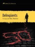 DELINQUENTS - CAT | 9788412271829 | VARIS | Llibreria L'Altell - Llibreria Online de Banyoles | Comprar llibres en català i castellà online - Llibreria de Girona