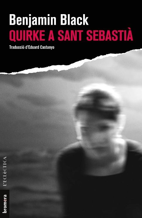 QUIRKE A SANT SEBASTIÀ | 9788413581392 | BLACK, BENJAMIN | Llibreria Online de Banyoles | Comprar llibres en català i castellà online