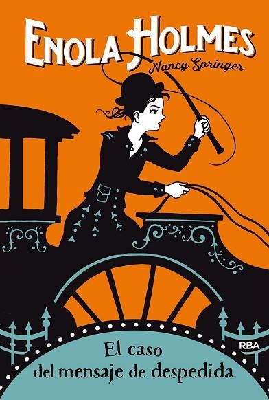 ENOLA HOLMES 6. EL CASO DEL MENSAJE DE DESPEDIDA | 9788427215870 | SPRINGER NANCY | Llibreria Online de Banyoles | Comprar llibres en català i castellà online