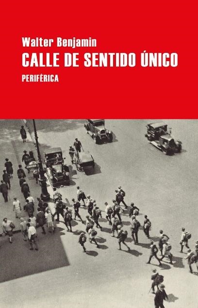 CALLE DE SENTIDO ÚNICO | 9788418264771 | BENJAMIN, WALTER | Llibreria L'Altell - Llibreria Online de Banyoles | Comprar llibres en català i castellà online - Llibreria de Girona