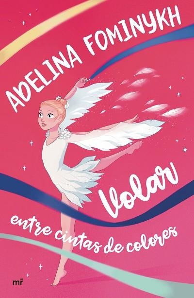 VOLAR ENTRE CINTAS DE COLORES | 9788427047655 | FOMINYKH, ADELINA | Llibreria Online de Banyoles | Comprar llibres en català i castellà online