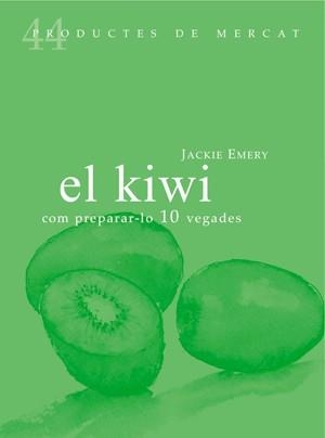 KIWI, EL | 9788494116377 | EMERY, JACKIE | Llibreria L'Altell - Llibreria Online de Banyoles | Comprar llibres en català i castellà online - Llibreria de Girona