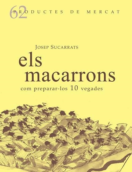 MACARRONS, ELS | 9788494843167 | SUCARRATS MIRÓ, JOSEP | Llibreria Online de Banyoles | Comprar llibres en català i castellà online