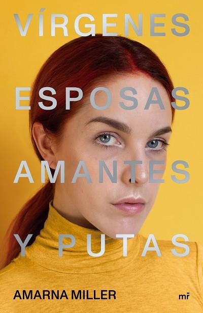 VÍRGENES, ESPOSAS, AMANTES Y PUTAS | 9788427047648 | MILLER, AMARNA | Llibreria Online de Banyoles | Comprar llibres en català i castellà online